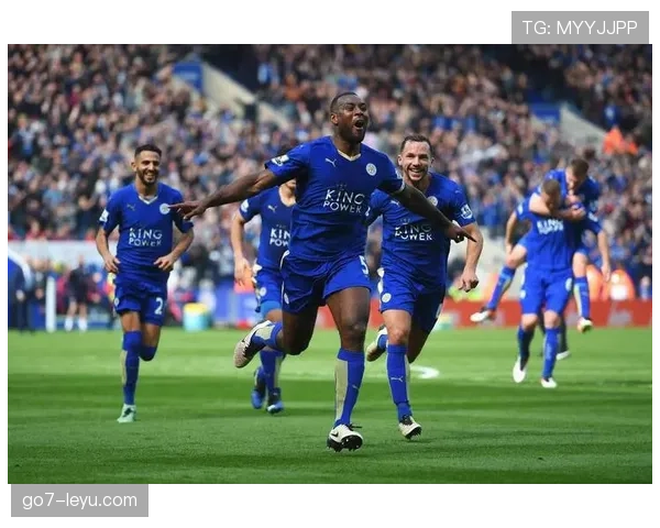 莱斯特城力克强敌，强势冲击英超积分榜前列